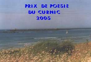 Prix de Poésie du Curnic 2005 :: Ouvert du 08 octobre 2004 au 20 juin 2005